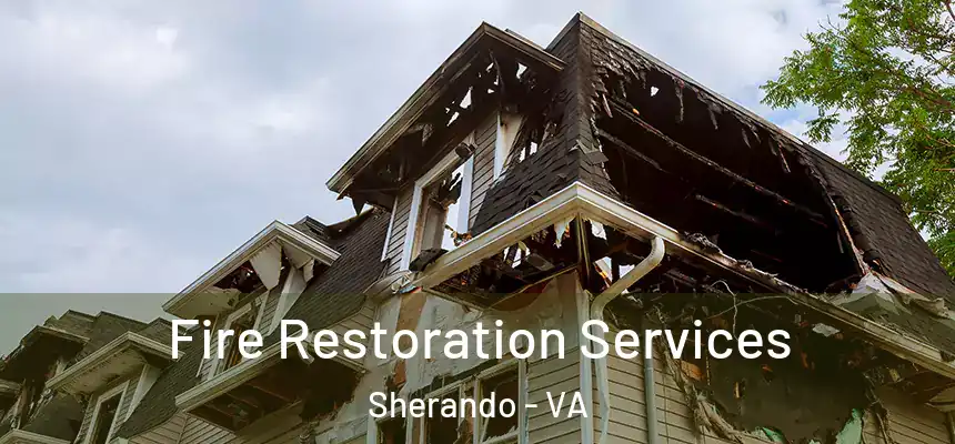 Fire Restoration Services Sherando - VA