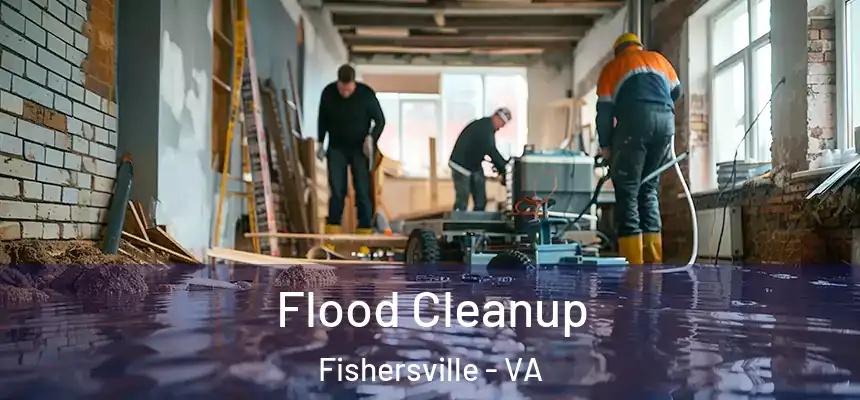  Flood Cleanup Fishersville - VA