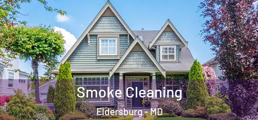 Smoke Cleaning Eldersburg - MD