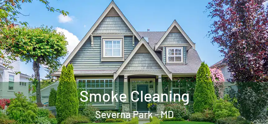Smoke Cleaning Severna Park - MD