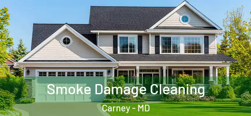  Smoke Damage Cleaning Carney - MD
