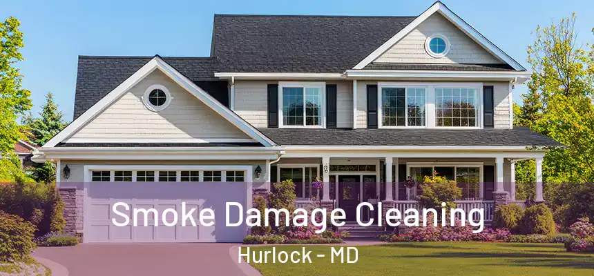  Smoke Damage Cleaning Hurlock - MD