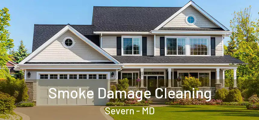  Smoke Damage Cleaning Severn - MD